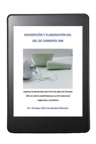 Descripción y Elaboración del Gel de Carbopol 940